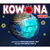 René Claude MONROSE - Kowona Virus - Single